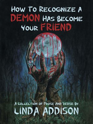 cover image of How to Recognize a Demon Has Become Your Friend